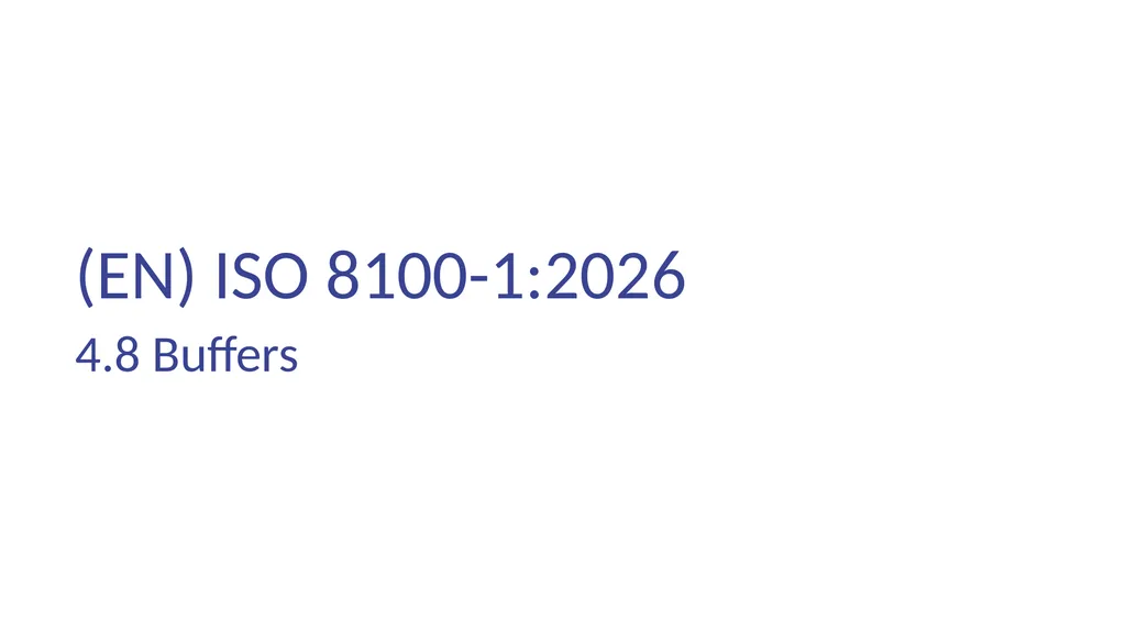 INTRODUCTION OF (EN) ISO 8100-1/2:2026 Main - slide 56 of 141