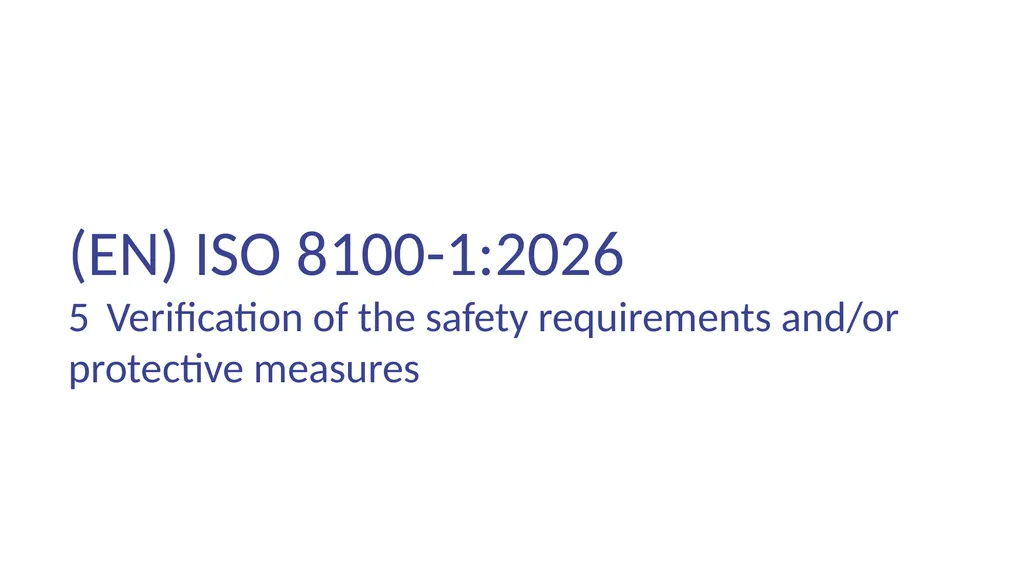 INTRODUCTION OF (EN) ISO 8100-1/2:2026 Main - slide 100 of 141