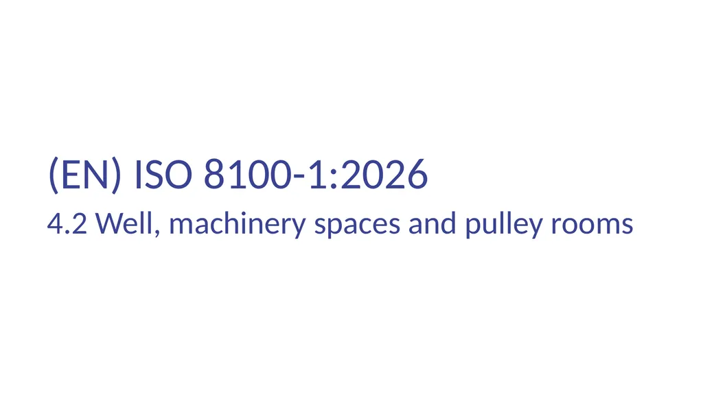 INTRODUCTION OF (EN) ISO 8100-1/2:2026 Main - slide 20 of 141