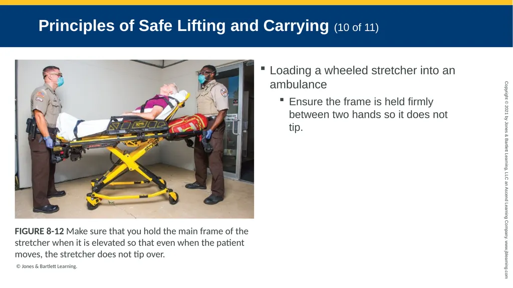 CHAPTER 8 Lifting and Moving Patients National EMS - slide 36 of 101
