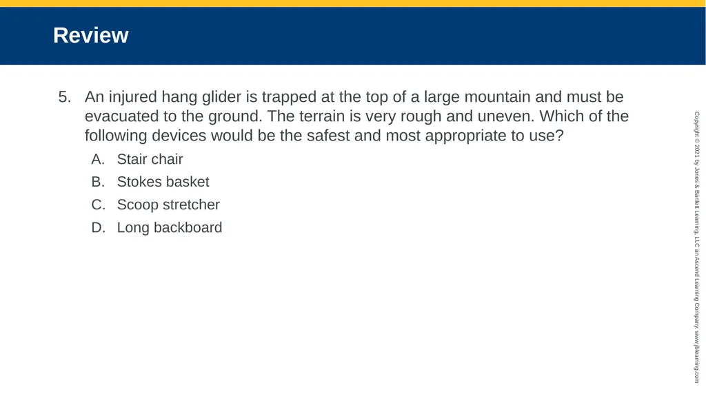 CHAPTER 8 Lifting and Moving Patients National EMS - slide 84 of 101