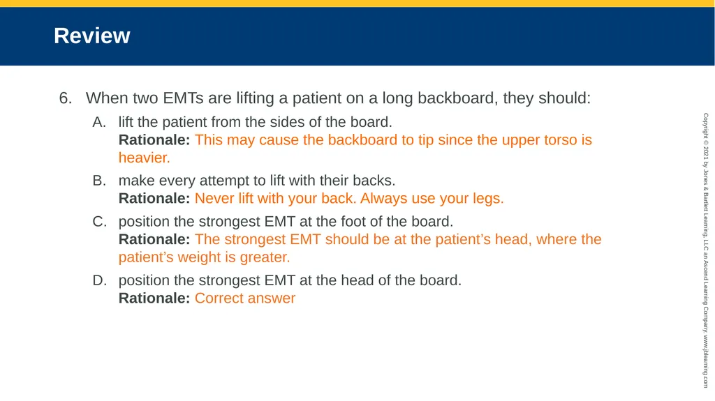 CHAPTER 8 Lifting and Moving Patients National EMS - slide 89 of 101