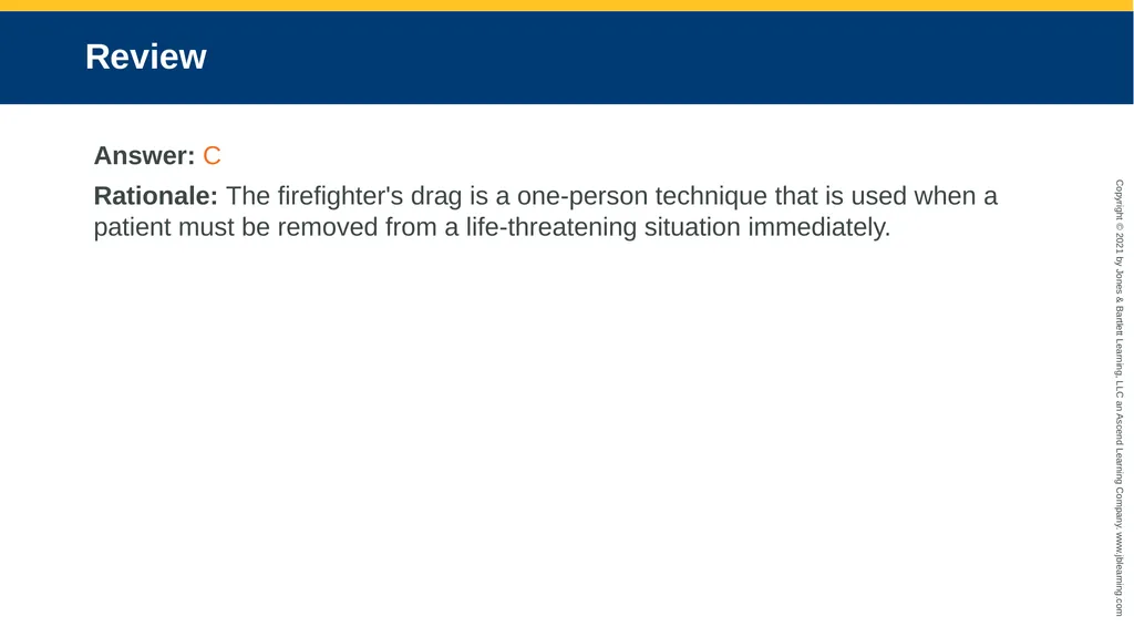 CHAPTER 8 Lifting and Moving Patients National EMS - slide 91 of 101