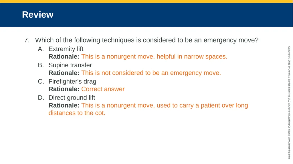 CHAPTER 8 Lifting and Moving Patients National EMS - slide 92 of 101