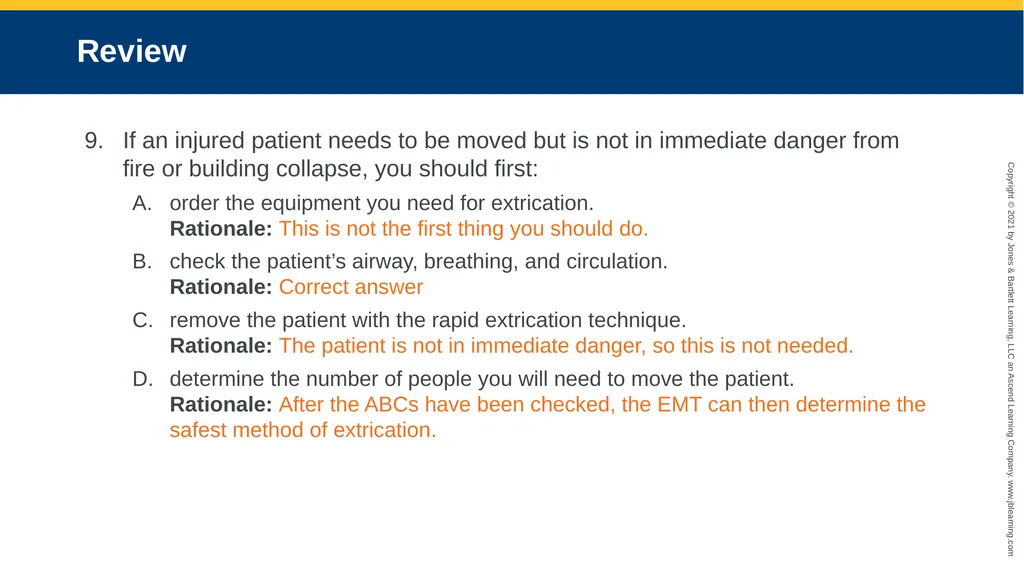 CHAPTER 8 Lifting and Moving Patients National EMS - slide 98 of 101