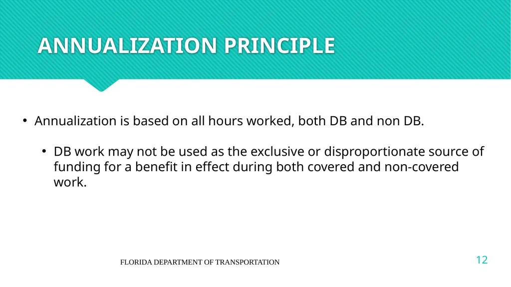 DBA/DBRA FRINGE BENEFITS NOTE: The information in - slide 12 of 20