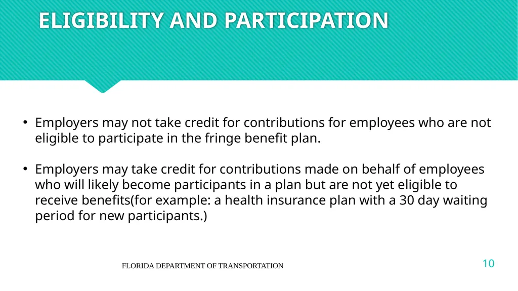 DBA/DBRA FRINGE BENEFITS NOTE: The information in - slide 10 of 20