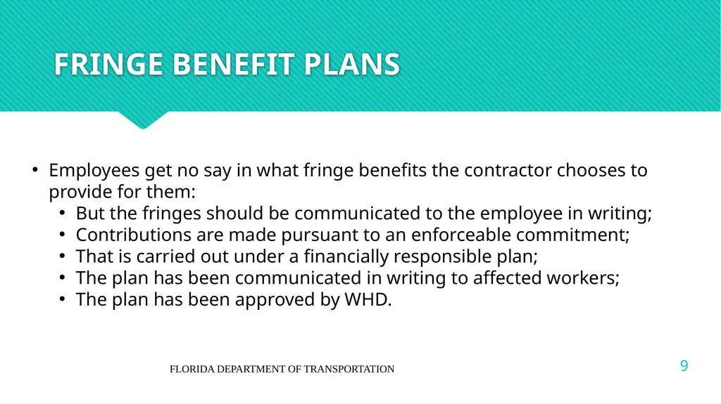 DBA/DBRA FRINGE BENEFITS NOTE: The information in - slide 9 of 20