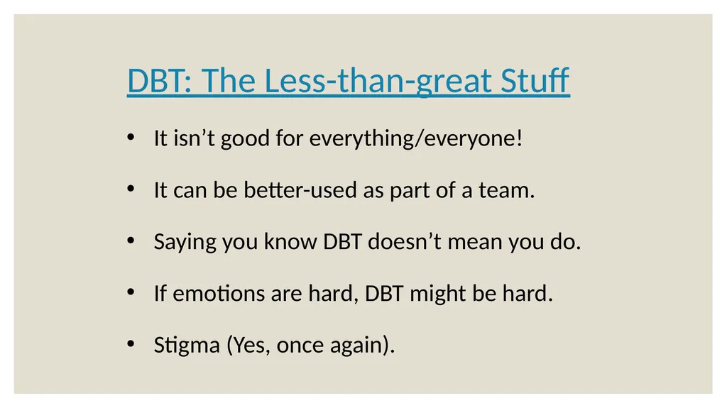 Dialectical Behavioral Therapy for Beginners Matt - slide 28 of 33