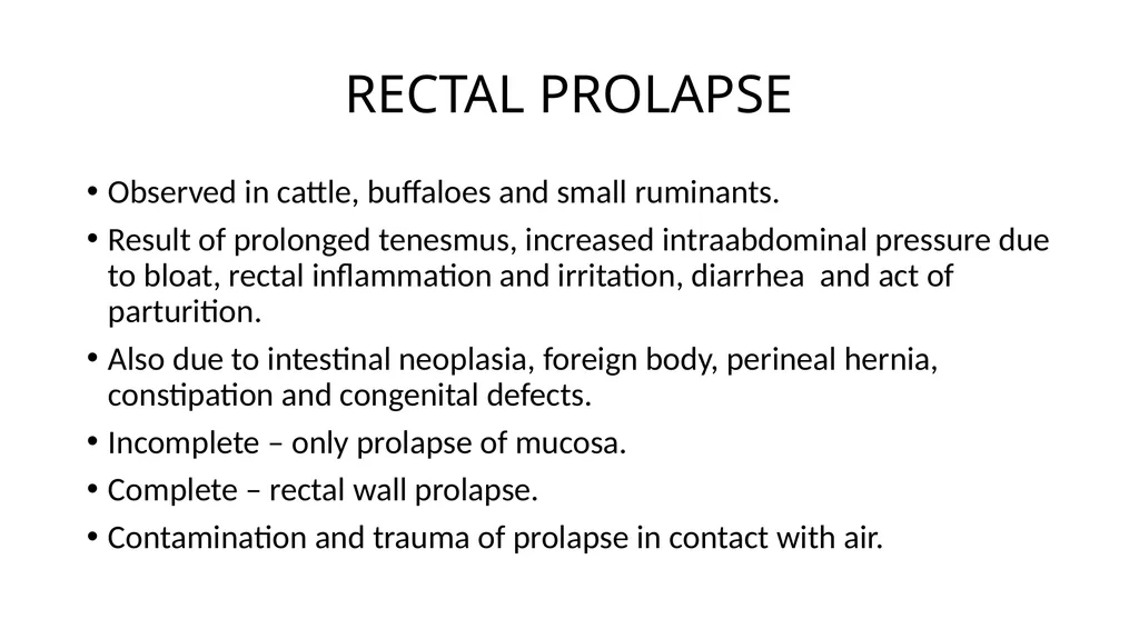 UNIT-5 (REGIONAL SURGERY-II) Rectal prolapse, - slide 2 of 34