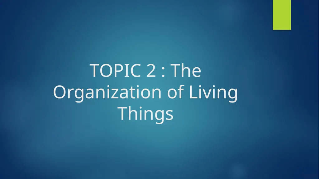 TOPIC 1 : Introduction to the Cell & Cell Theory - slide 12 of 47