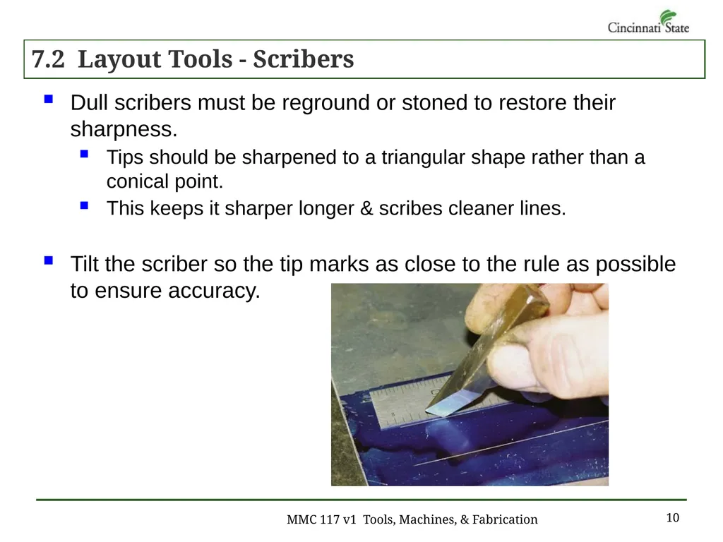 Chapter 7 – Layout Work MMC 117 Tools, Machines & - slide 10 of 29