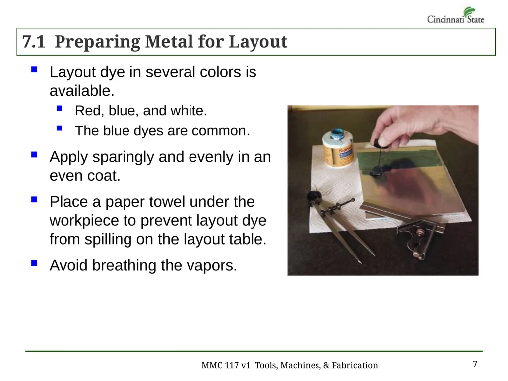 Chapter 7 – Layout Work MMC 117 Tools, Machines & - slide 7 of 29