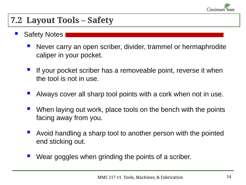 Chapter 7 – Layout Work MMC 117 Tools, Machines & - slide 14 of 29