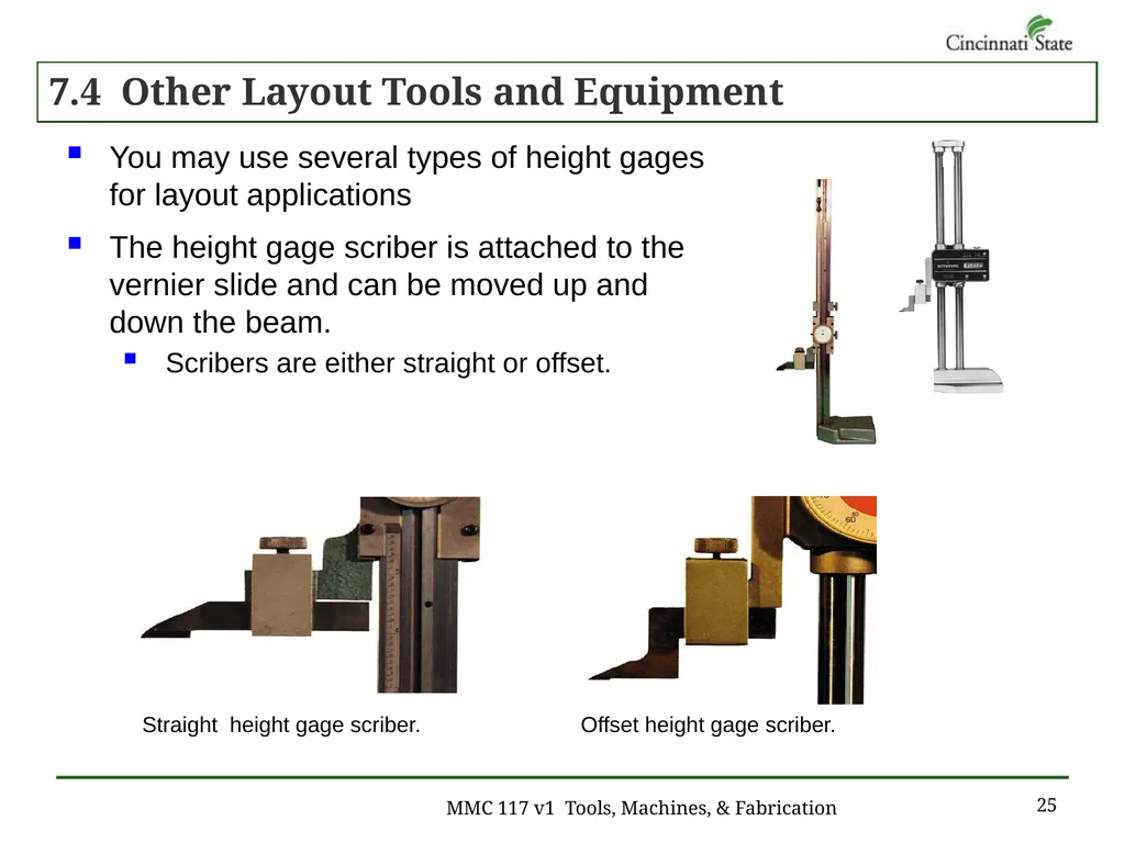 Chapter 7 – Layout Work MMC 117 Tools, Machines & - slide 25 of 29