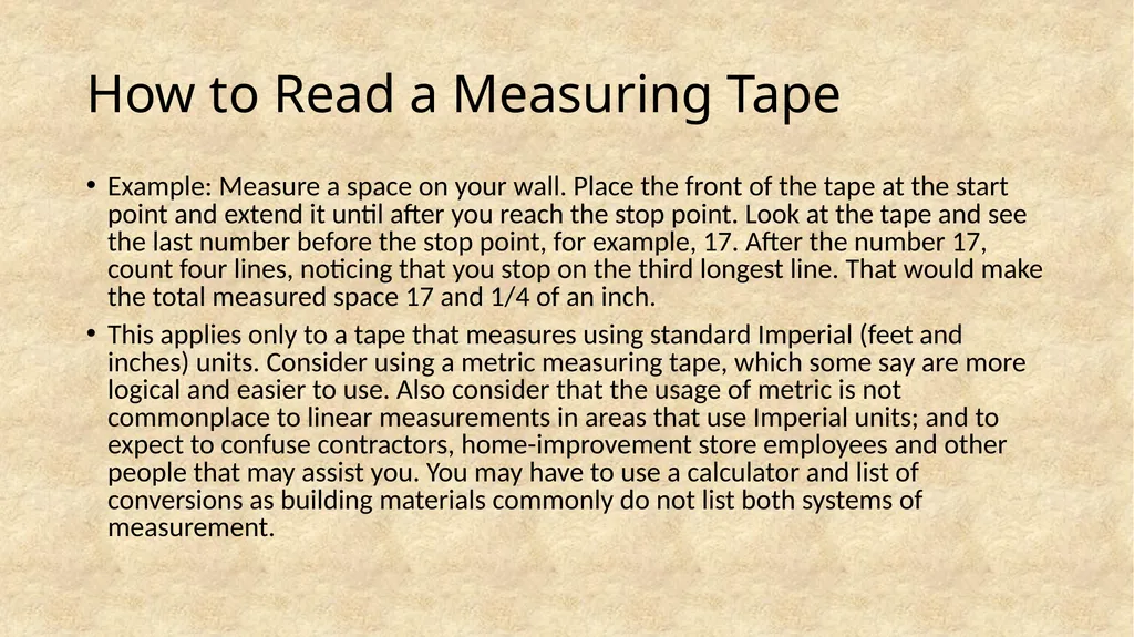 How to Read a Measuring Tape Coach Ketcham - slide 19 of 26