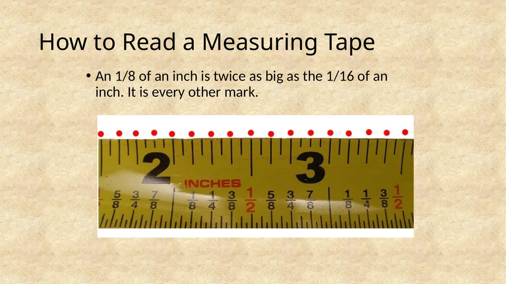 How to Read a Measuring Tape Coach Ketcham - slide 9 of 26