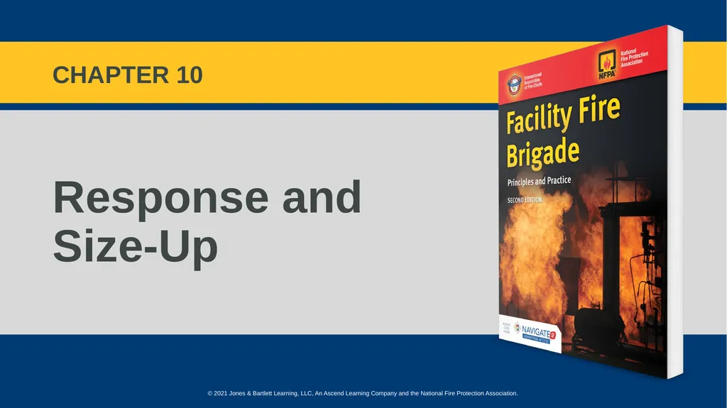 CHAPTER 10 Response and Size-Up Objectives (1 of - slide 1 of 57