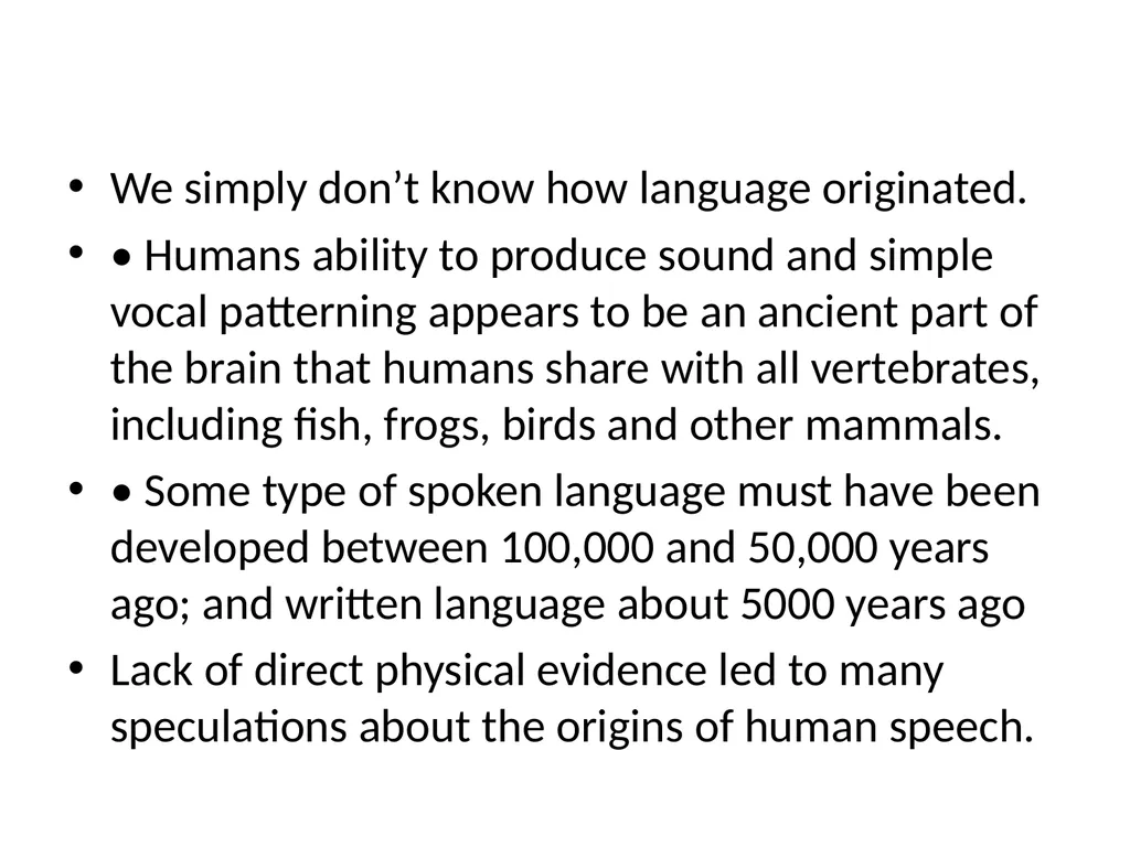 Chapter One The origins of Language We simply - slide 2 of 10