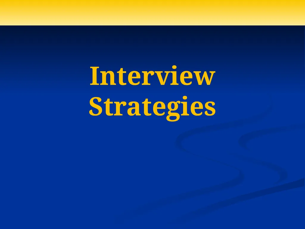 Formula for Interview Success: Preparation + - slide 15 of 44