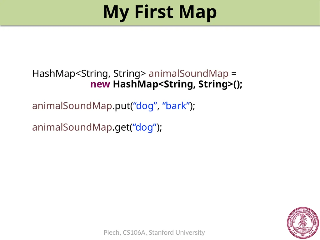 Maps Chris Piech CS106A, Stanford University - slide 37 of 53