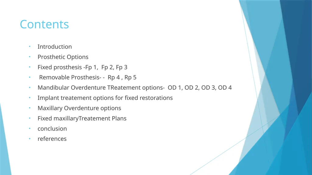 Prosthetic Options in Implant Dentistry Guided By - slide 2 of 53