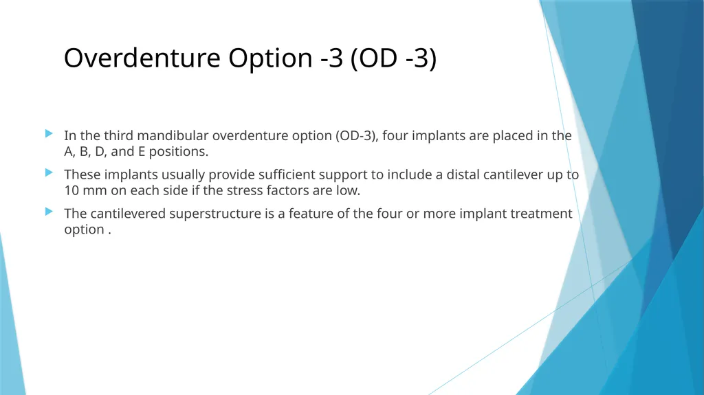 Prosthetic Options in Implant Dentistry Guided By - slide 28 of 53