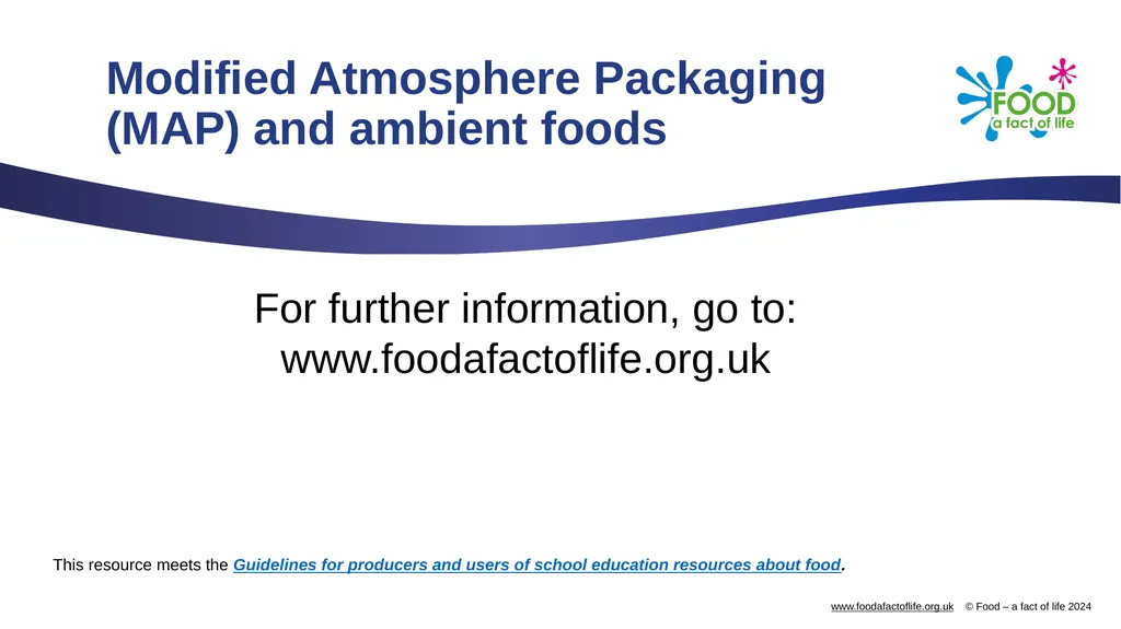 Modified Atmosphere Packaging (MAP) and ambient - slide 13 of 13