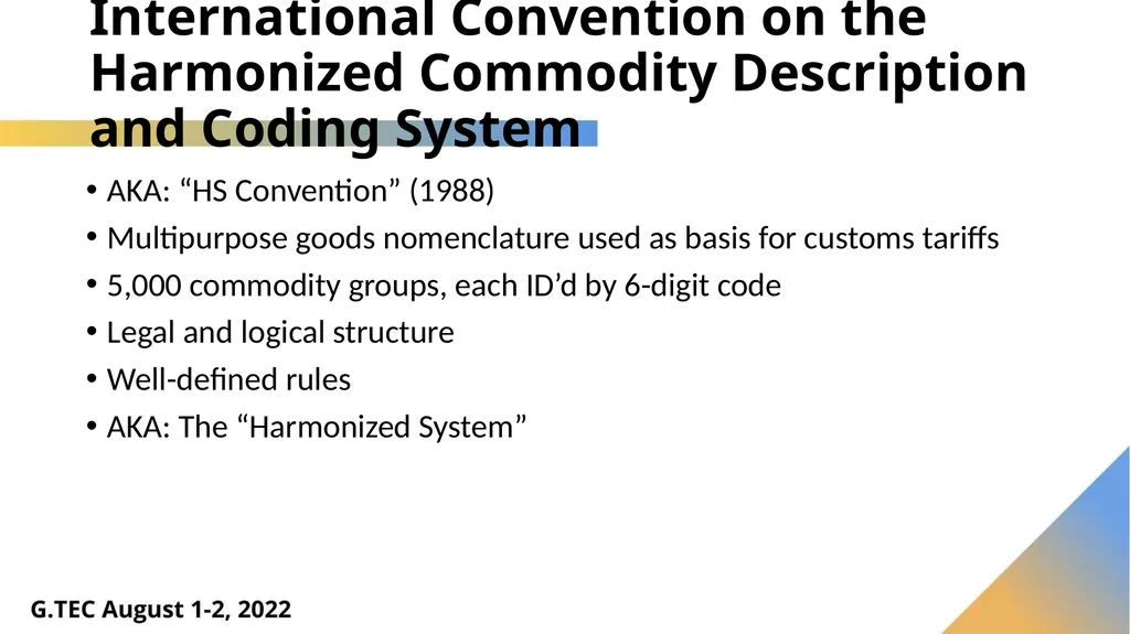 Harmonized System – What’s New in 2022 Luis - slide 5 of 60