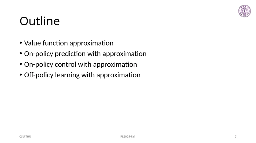 Approximation Methods Hongning Wang CS@THU Outline - slide 2 of 36