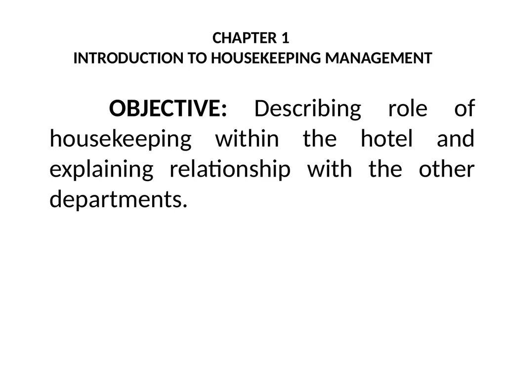 HOUSEKEEPING MANAGEMENT THM 244 BY ÖZLEM YAMAK - slide 2 of 75