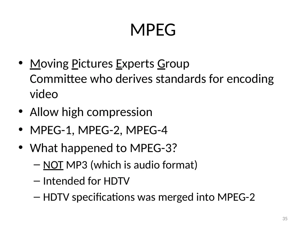 Chapter 6 Fundamentals of Digital Video “Computers - slide 35 of 38