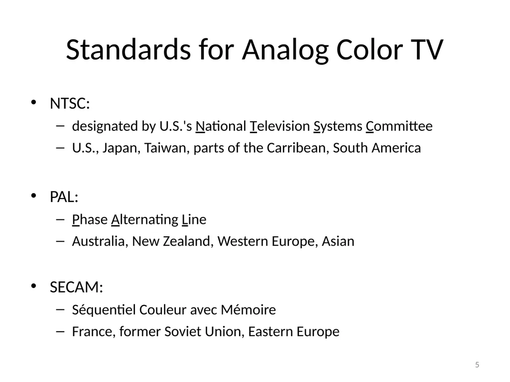 Chapter 6 Fundamentals of Digital Video “Computers - slide 5 of 38