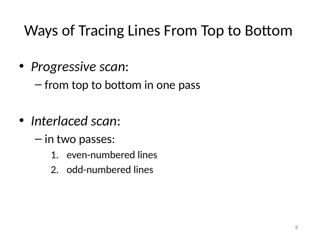 Chapter 6 Fundamentals of Digital Video “Computers - slide 8 of 38
