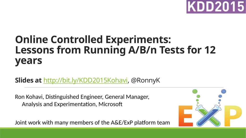Online Controlled Experiments: Lessons from - slide 1 of 44