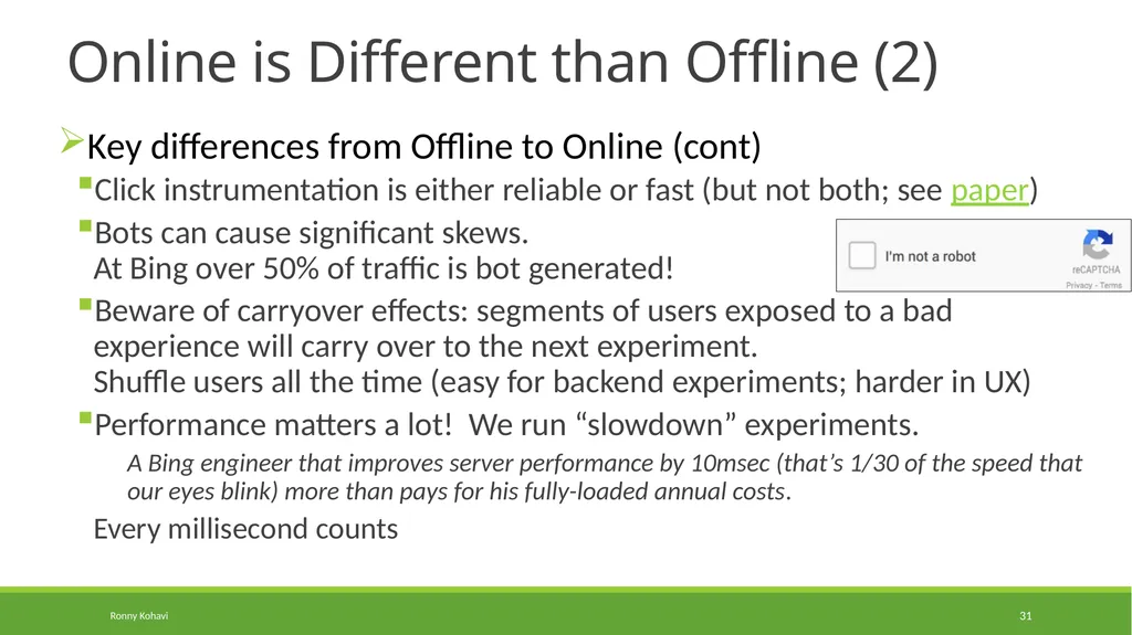 Online Controlled Experiments: Lessons from - slide 31 of 44