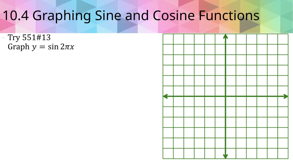 Trigonometric Ratios and Functions Algebra 2 - slide 36 of 65