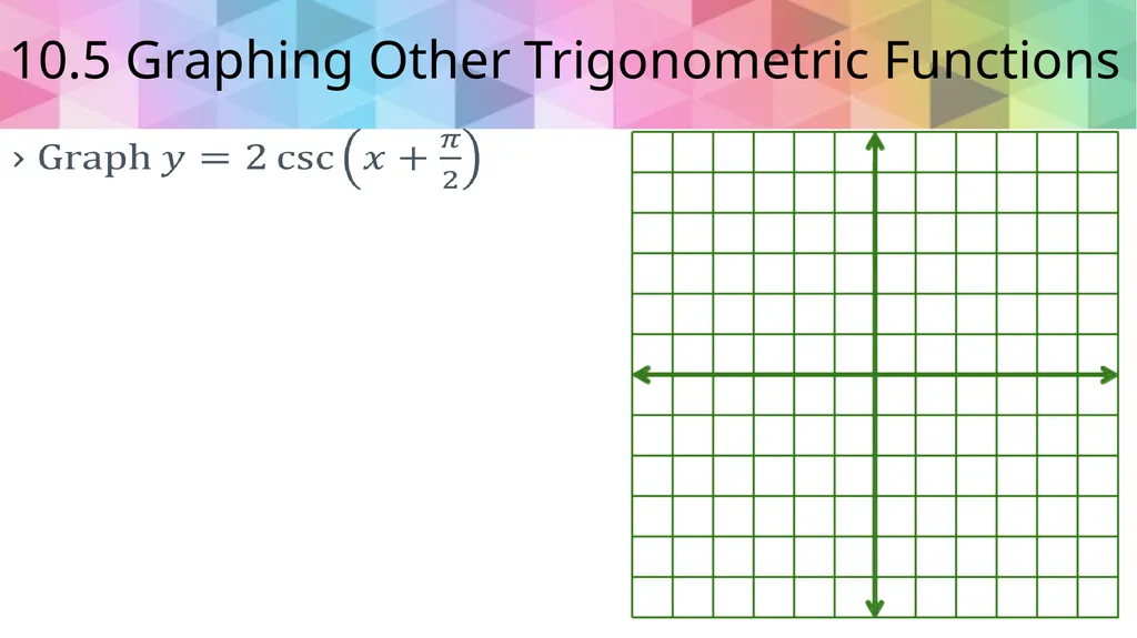 Trigonometric Ratios and Functions Algebra 2 - slide 47 of 65