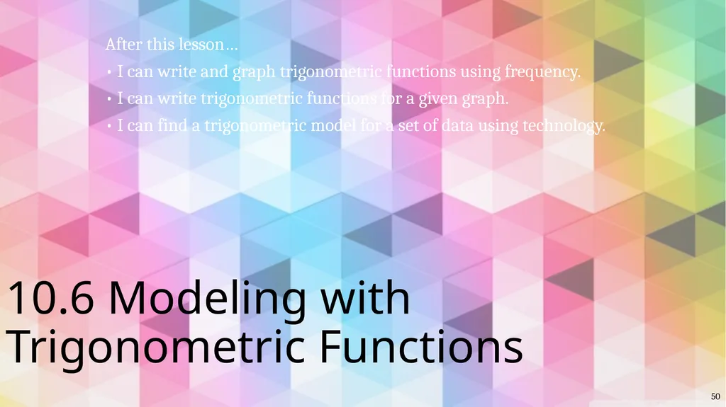 Trigonometric Ratios and Functions Algebra 2 - slide 49 of 65