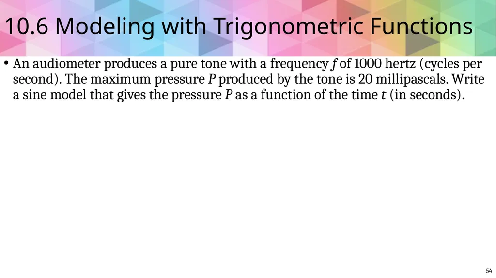 Trigonometric Ratios and Functions Algebra 2 - slide 53 of 65