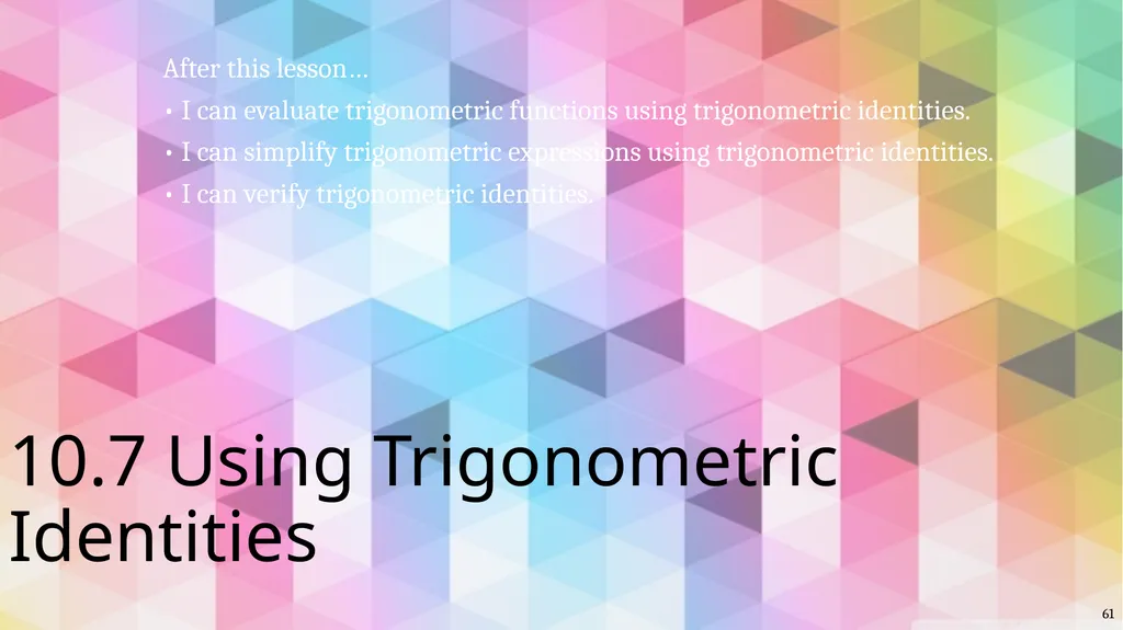 Trigonometric Ratios and Functions Algebra 2 - slide 58 of 65