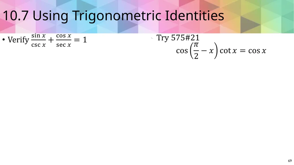 Trigonometric Ratios and Functions Algebra 2 - slide 65 of 65