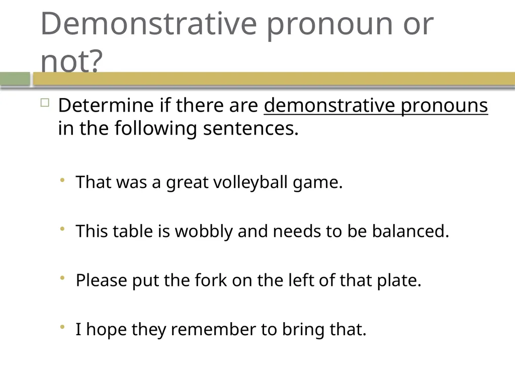 Demonstrative, interrogative, relative, and - slide 5 of 21
