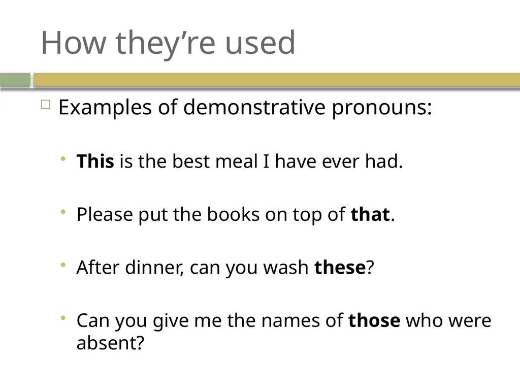 Demonstrative, interrogative, relative, and - slide 4 of 21