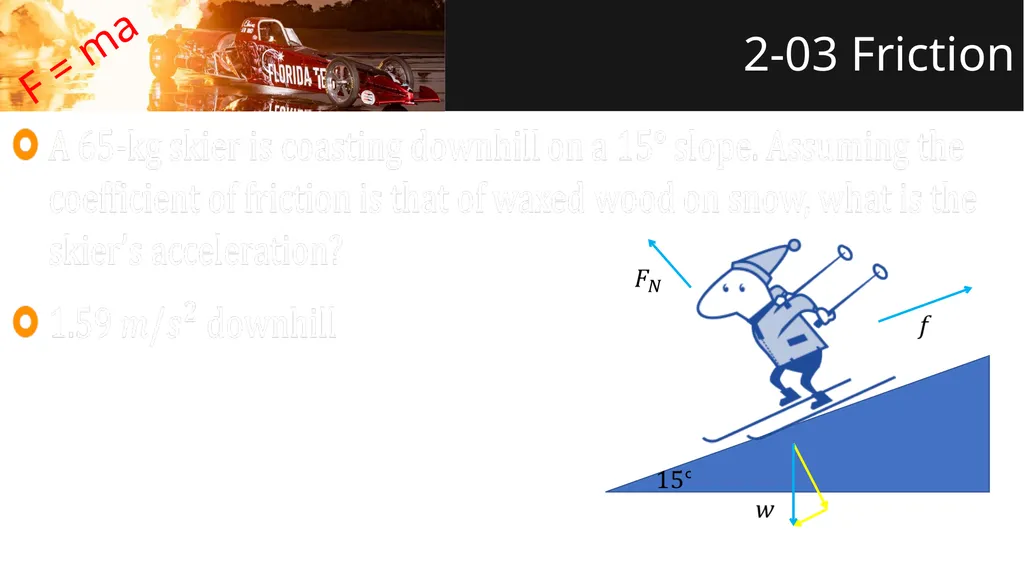 Forces Physics Unit 2 Credits Slides created by - slide 31 of 48