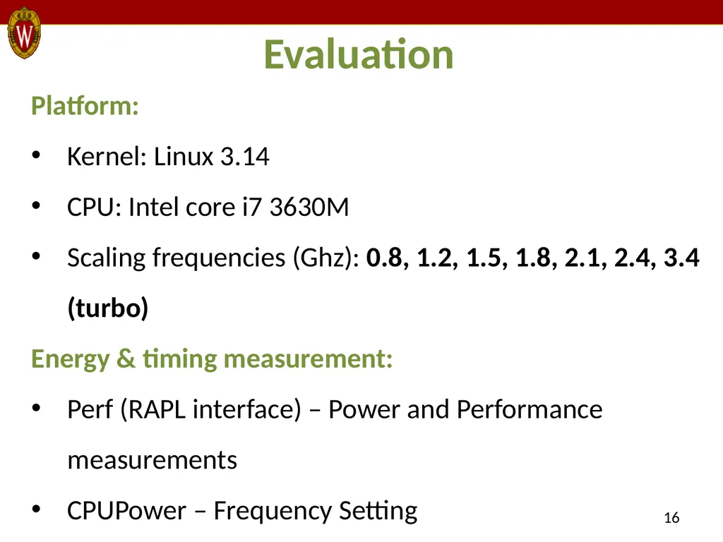 E-MOS: Efficient Energy Management Policies in - slide 16 of 25