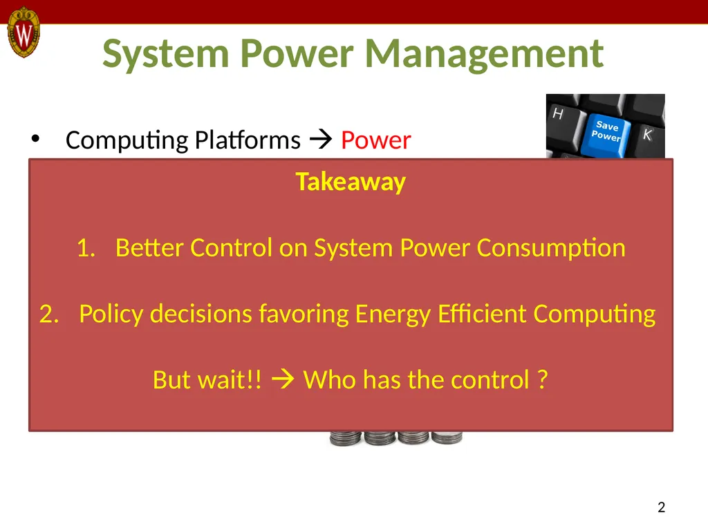 E-MOS: Efficient Energy Management Policies in - slide 2 of 25
