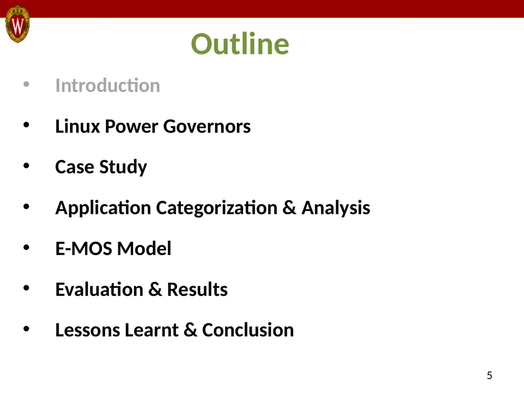 E-MOS: Efficient Energy Management Policies in - slide 5 of 25