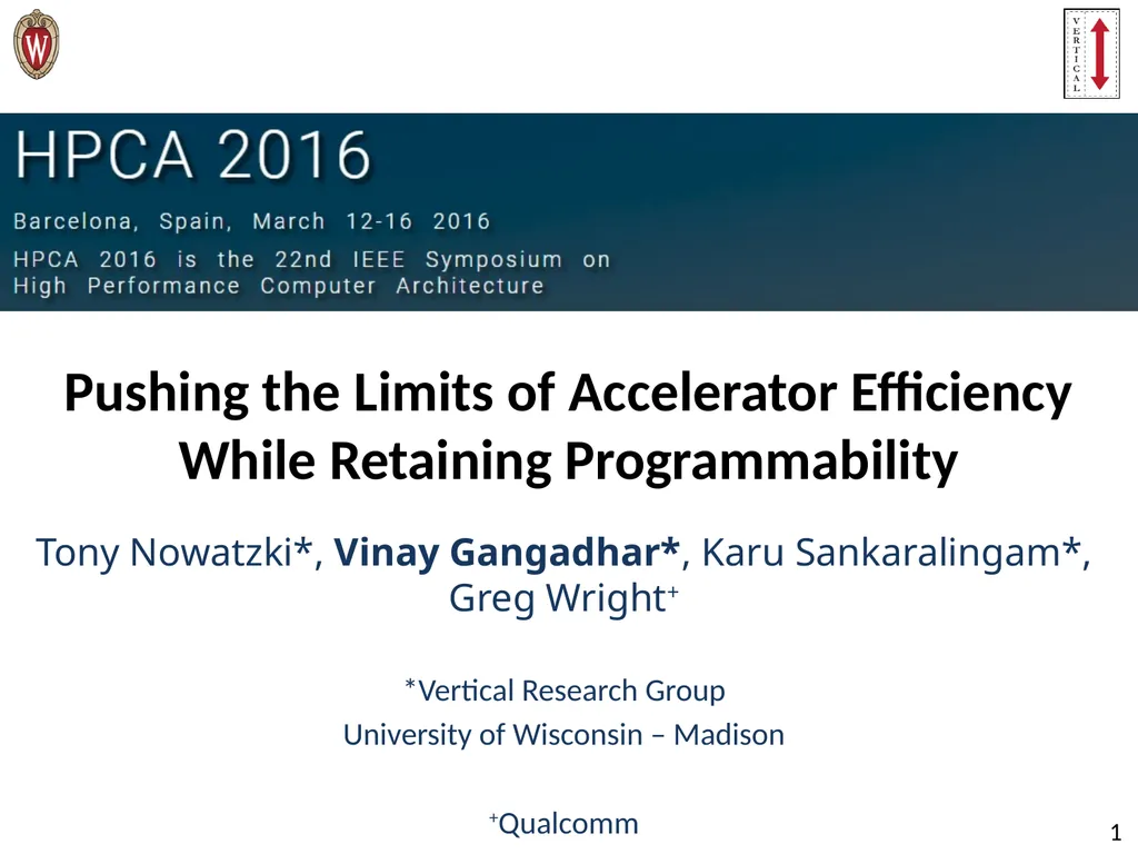 Pushing the Limits of Accelerator Efficiency While - slide 1 of 45