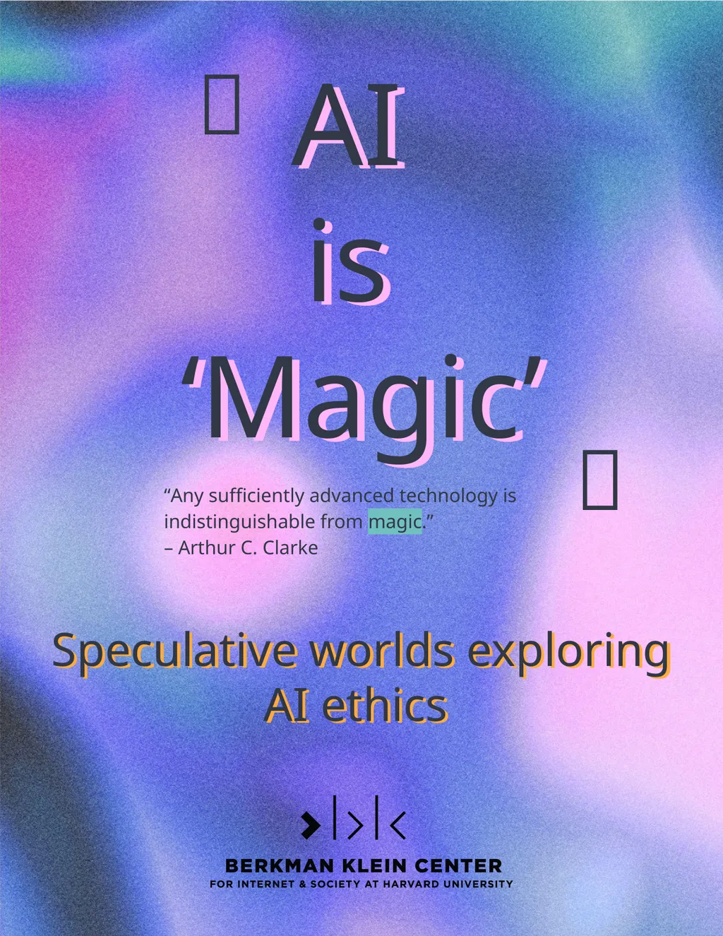 AI is ‘Magic’ ✨ ✨ “Any sufficiently advanced - slide 1 of 25